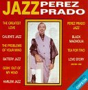 Perez Prado/Jazz Perez Prado